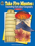 Take Five Minutes: Fascinating Facts about Geography
