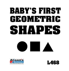 Baby's First Geometric Shapes