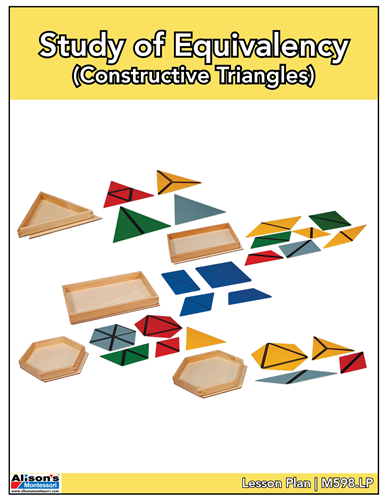 Study of Equivalency - Constructive Triangles Lesson Plan