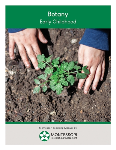 Early Childhood: Botany Manual