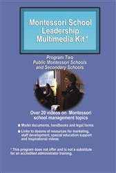Montessori School Leadership Multimedia Kit – Program Two
