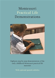 Montessori Practical Life Demonstrations (Videos)