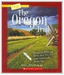 Westward Expansion - The Oregon Trail